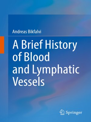 cover image of A Brief History of Blood and Lymphatic Vessels